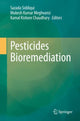Book cover of: Pesticides Bioremediation. By: Sazada Siddiqui
