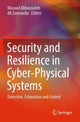 Book cover of: Security and Resilience in Cyber-Physical Systems. By: Masoud Abbaszadeh