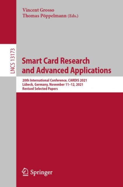 Book cover of: Smart Card Research and Advanced Applications. By: Vincent Grosso