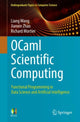 Book cover of: OCaml Scientific Computing. By: Liang Wang