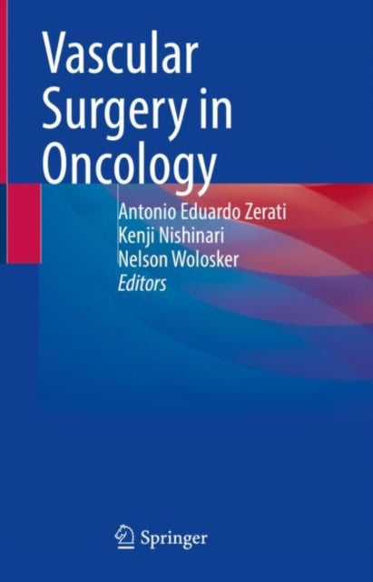 Book cover of: Vascular Surgery in Oncology. By: Antonio Eduardo Zerati