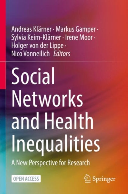Book cover of: Social Networks and Health Inequalities. By: Andreas Klärner