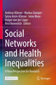 Book cover of: Social Networks and Health Inequalities. By: Andreas Klärner