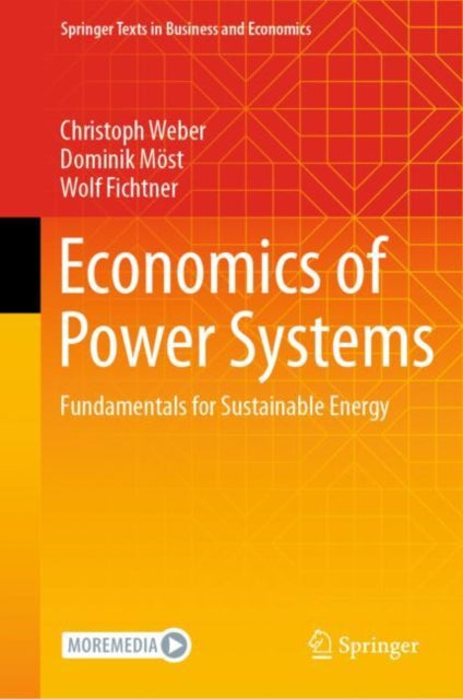 Book cover of: Economics of Power Systems. By: Christoph Weber