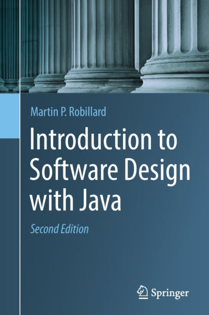 Book cover of: Introduction to Software Design with Java. By: Martin P. Robillard