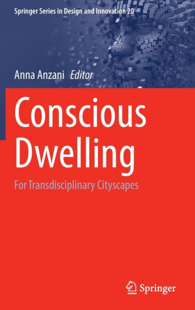 Book cover of: Conscious Dwelling. By: Anna Anzani