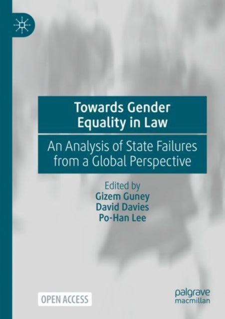 Book cover of: Towards Gender Equality in Law. By: Gizem Guney