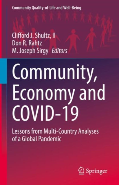 Book cover of: Community, Economy and COVID-19. By: Clifford J., II Shultz