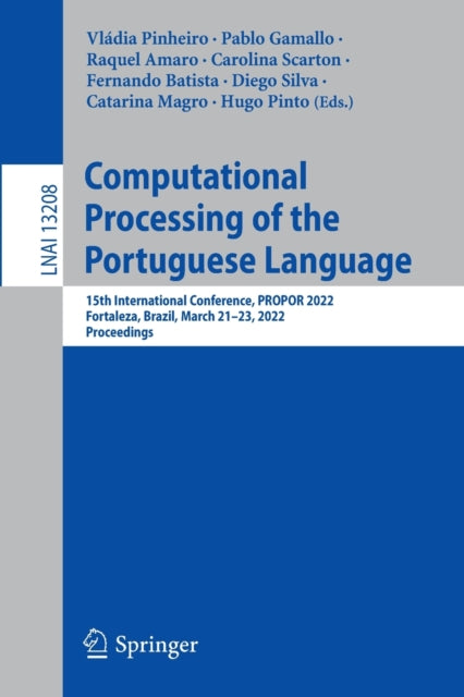 Book cover of: Computational Processing of the Portuguese Language. By: Vládia Pinheiro