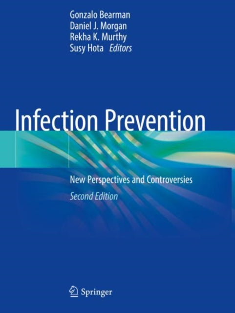 Book cover of: Infection Prevention. By: Gonzalo Bearman