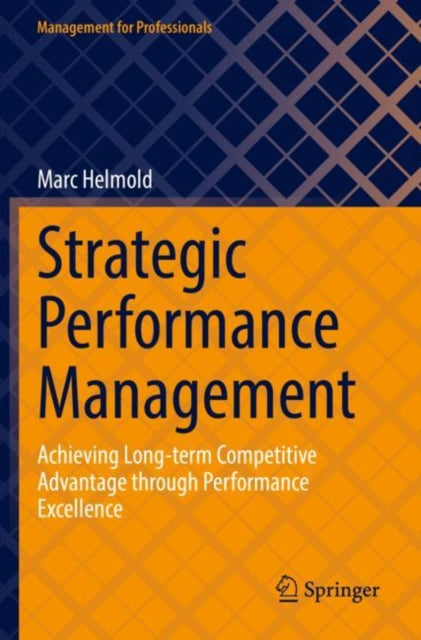 Book cover of: Strategic Performance Management. By: Marc Helmold