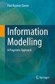Book cover of: Information Modelling. By: Paul Beynon-Davies