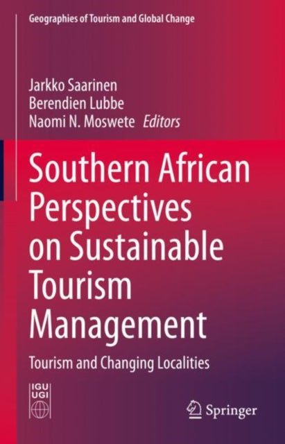 Book cover of: Southern African Perspectives on Sustainable Tourism Management. By: Jarkko Saarinen