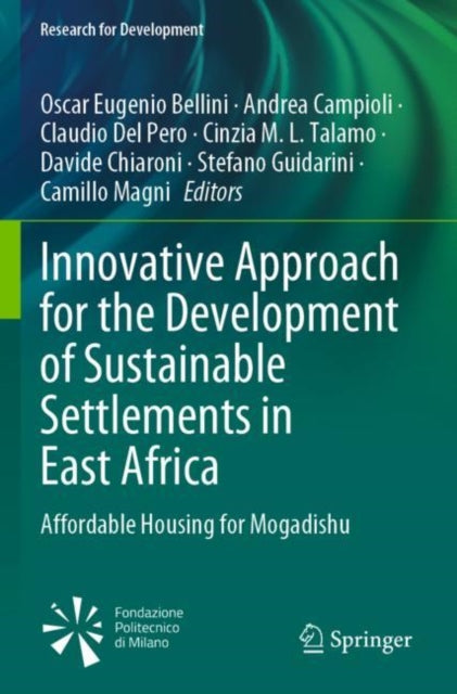 Book cover of: Innovative Approach for the Development of Sustainable Settlements in East Africa. By: Oscar Eugenio Bellini