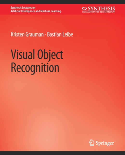 Book cover of: Visual Object Recognition. By: Kristen Thielscher