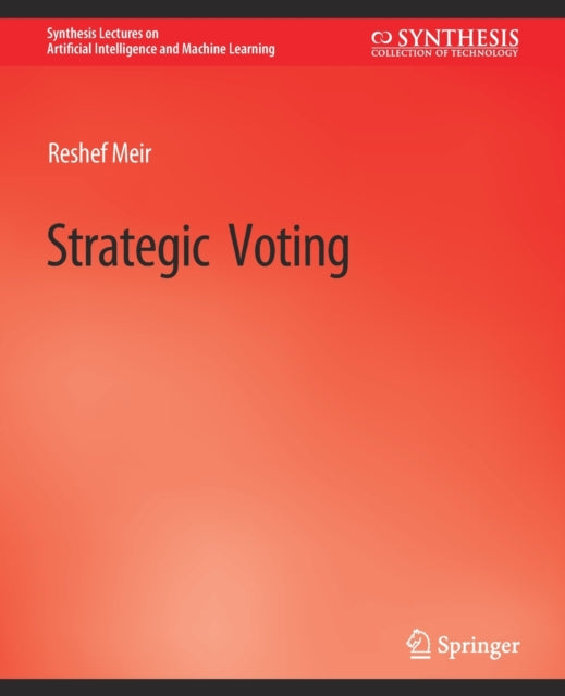 Book cover of: Strategic Voting. By: Reshef Liu