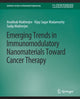 Book cover of: Emerging Trends in Immunomodulatory Nanomaterials Toward Cancer Therapy. By: Anubhab Mukherjee