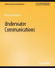 Book cover of: Underwater Communications. By: Marco Lanzagorta