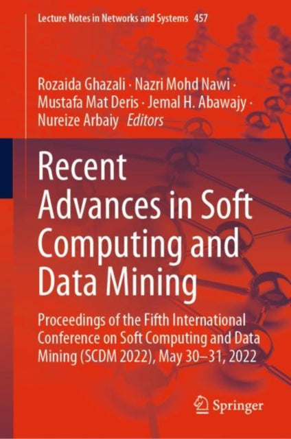 Book cover of: Recent Advances in Soft Computing and Data Mining. By: Richard Tinder