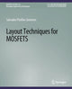 Book cover of: Layout Techniques in MOSFETs. By: Salvador Pinillos Gimenez