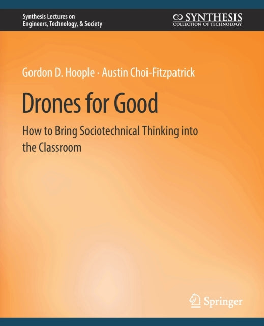 Book cover of: Drones for Good. By: Gordon D. Hoople