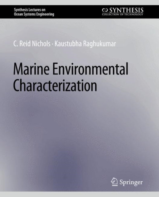 Book cover of: Marine Environmental Characterization. By: C. Reid Nichols