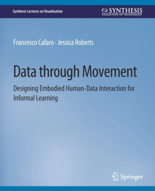 Book cover of: Data through Movement. By: Francesco Cafaro