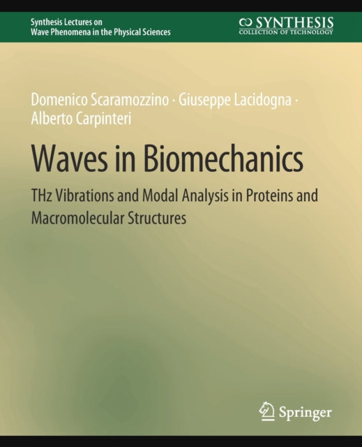 Book cover of: Waves in Biomechanics. By: Domenico Scaramozzino