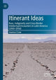 Book cover of: Itinerant Ideas. By: Joanna Crow