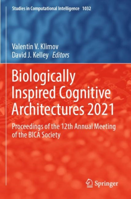 Book cover of: Biologically Inspired Cognitive Architectures 2021