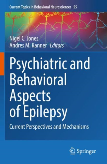 Book cover of: Psychiatric and Behavioral Aspects of Epilepsy. By: Nigel C. Jones