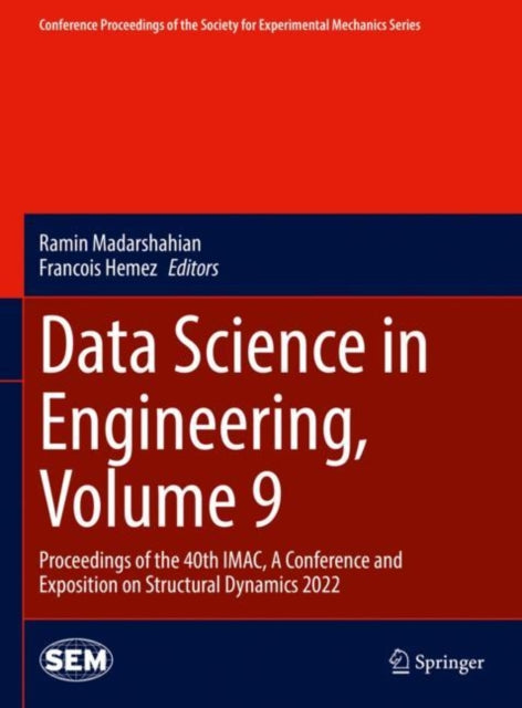 Book cover of: Data Science in Engineering, Volume 9. By: Ramin Madarshahian