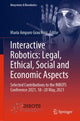 Book cover of: Interactive Robotics: Legal, Ethical, Social and Economic Aspects. By: María Amparo Grau Ruiz