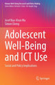 Book cover of: Adolescent Well-Being and ICT Use. By: Josef Kuo-Hsun Ma
