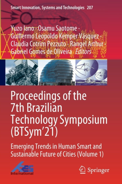 Book cover of: Proceedings of the 7th Brazilian Technology Symposium (BTSym’21). By: Yuzo Iano