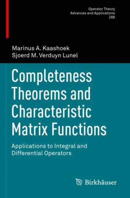 Book cover of: Completeness Theorems and Characteristic Matrix Functions. By: Marinus A. Kaashoek