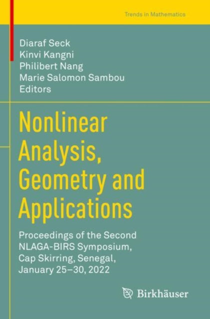 Book cover of: Nonlinear Analysis, Geometry and Applications. By: Diaraf Seck