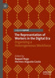 Book cover of: Representation of Workers in the Digital Era. By: Raquel Rego