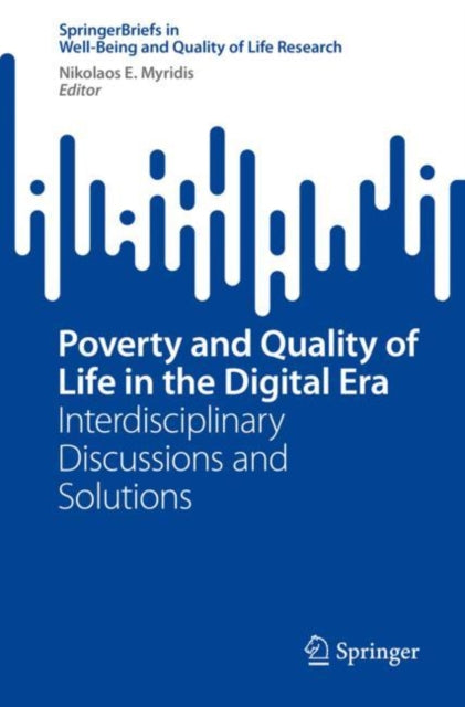 Book cover of: Poverty and Quality of Life in the Digital Era. By: Nikolaos E. Myridis