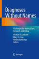 Book cover of: Diagnoses Without Names. By: Michael D. Lockshin