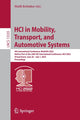 Book cover of: HCI in Mobility, Transport, and Automotive Systems. By: Heidi Krömker