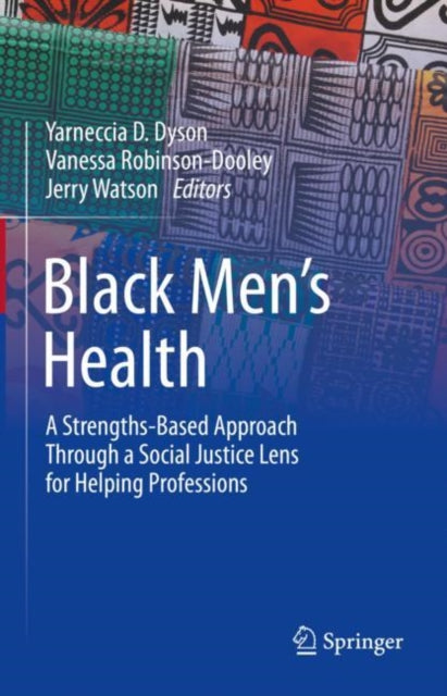 Book cover of: Black Men’s Health. By: Yarneccia D. Dyson
