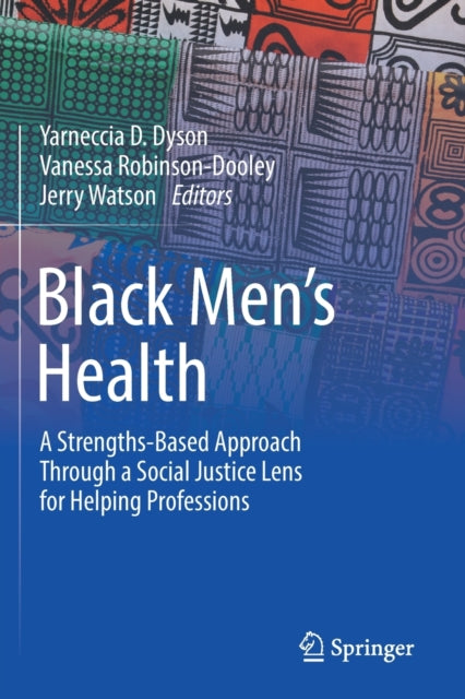 Book cover of: Black Men’s Health. By: Yarneccia D. Dyson