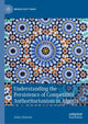 Book cover of: Understanding the Persistence of Competitive Authoritarianism in Algeria. By: Dalia Ghanem