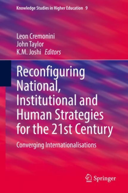 Book cover of: Reconfiguring National, Institutional and Human Strategies for the 21st Century. By: Leon Cremonini