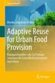 Book cover of: Adaptive Reuse for Urban Food Provision. By: Monika Szopińska-Mularz