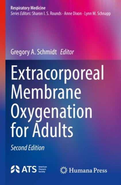 Book cover of: Extracorporeal Membrane Oxygenation for Adults. By: Gregory A. Schmidt