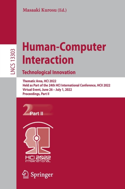 Book cover of: Human-Computer Interaction. Technological Innovation. By: Masaaki Kurosu