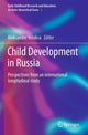 Book cover of: Child Development in Russia. By: Aleksander Veraksa
