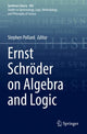 Book cover of: Ernst Schroder on Algebra and Logic. By: Pollard, Stephen